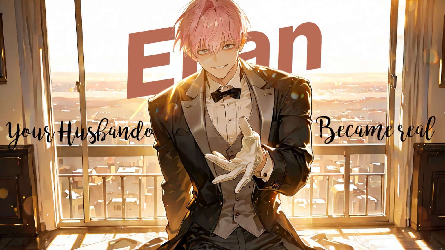 Your Husbando Became Real