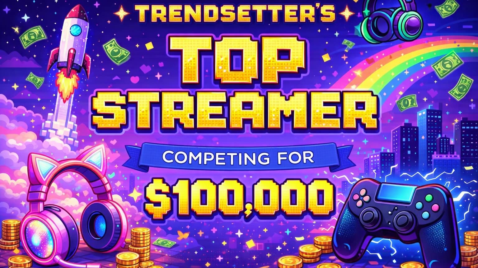 Trendsetter: Top Streamer